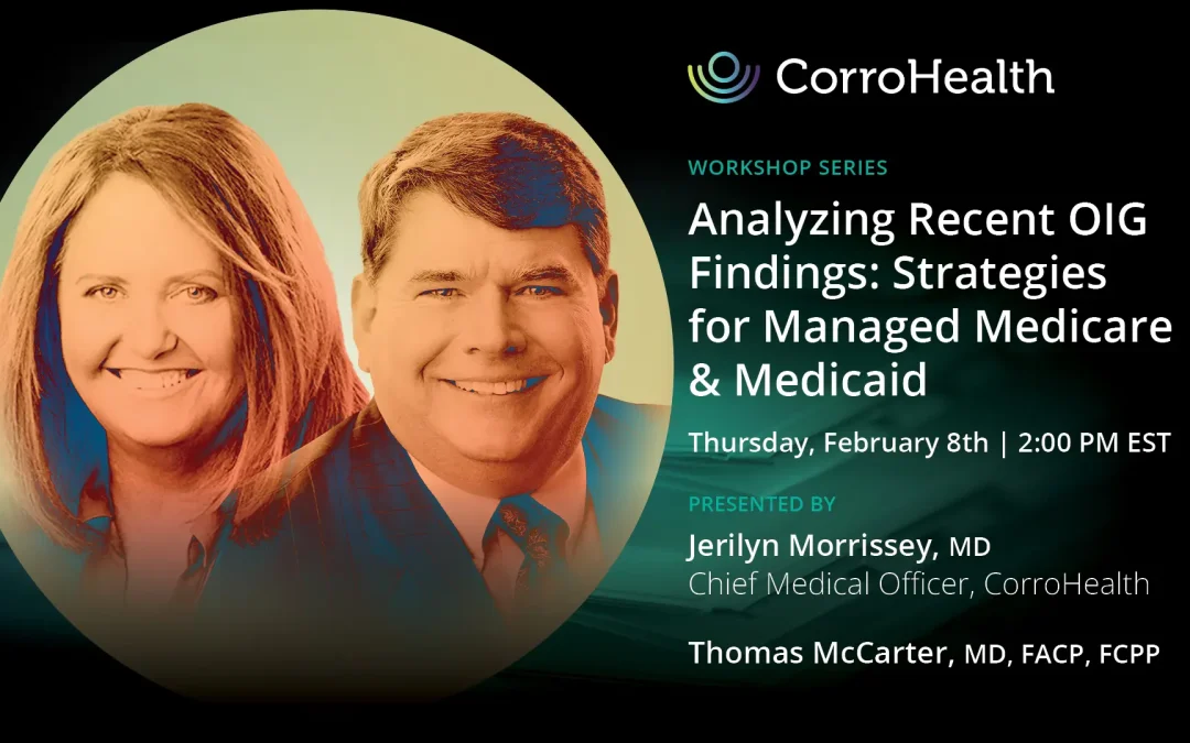 Analyzing Recent OIG Findings: Strategies for Managed Medicare & Medicaid