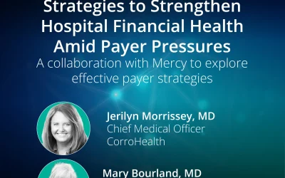 Strategies to Strengthen Hospital Financial Health Amid Payer Pressures