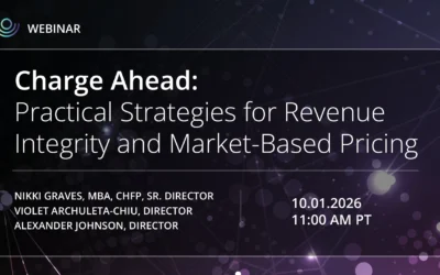 Charge Ahead: Practical Strategies for Revenue Integrity and Market-Based Pricing